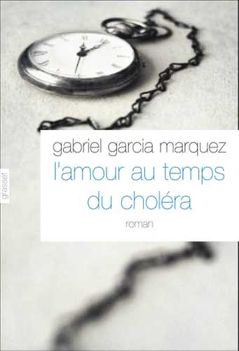 Couverture du roman L’Amour aux temps du choléra de Gabriel García Márquez